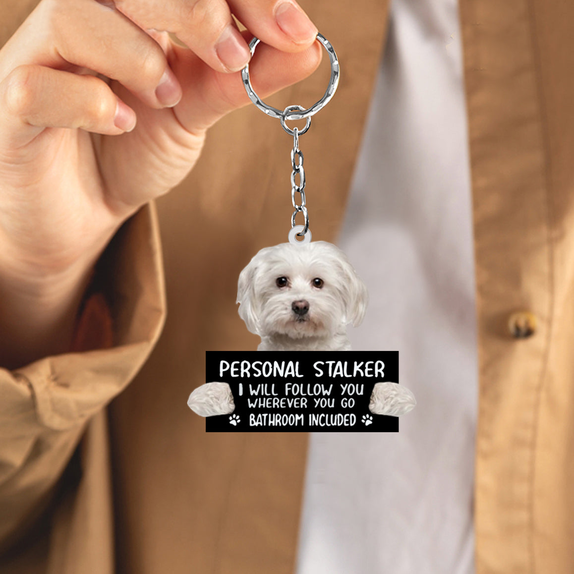 Maltese Personal Stalker Acrylic Keychain