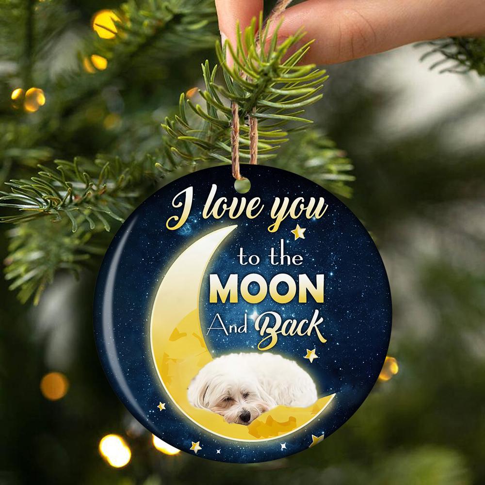 Maltese I Love You To The Moon And Back Porcelain/Ceramic Ornament