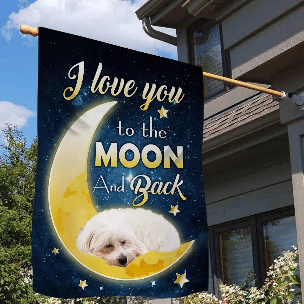 Maltese I Love You To The Moon And Back Garden Flag