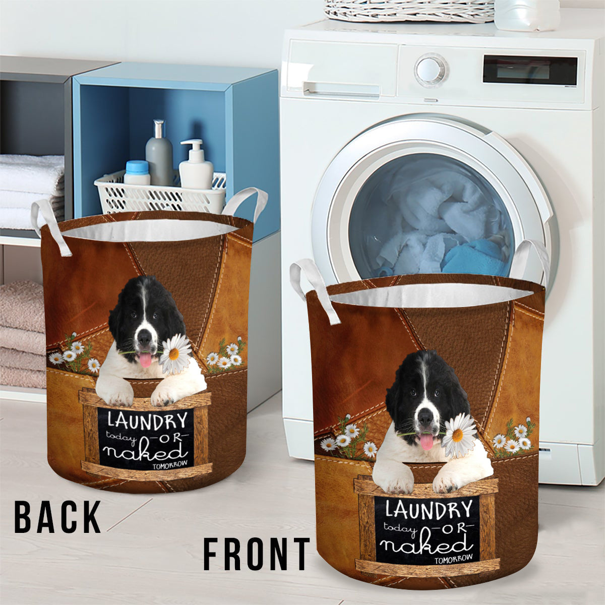 Newfoundland Laundry Today Or Naked Tomorrow Laundry Basket