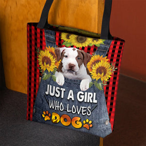 Pit Bull-Just A Girl Who Loves Dog Tote Bag