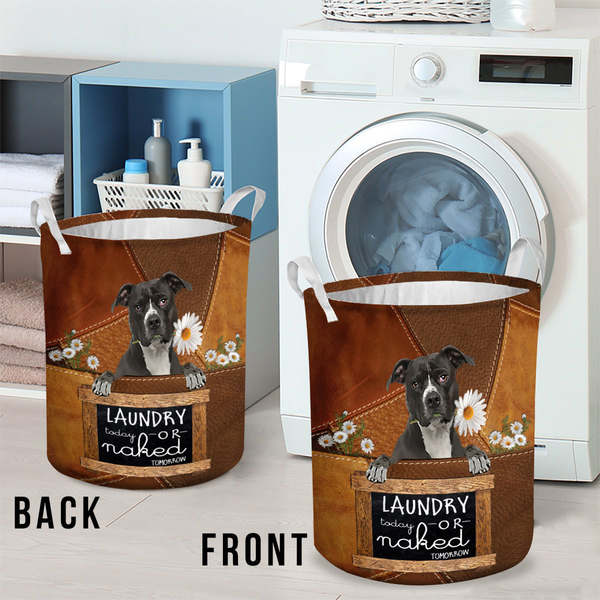 Pitbull Laundry Today Or Naked Tomorrow Laundry Basket