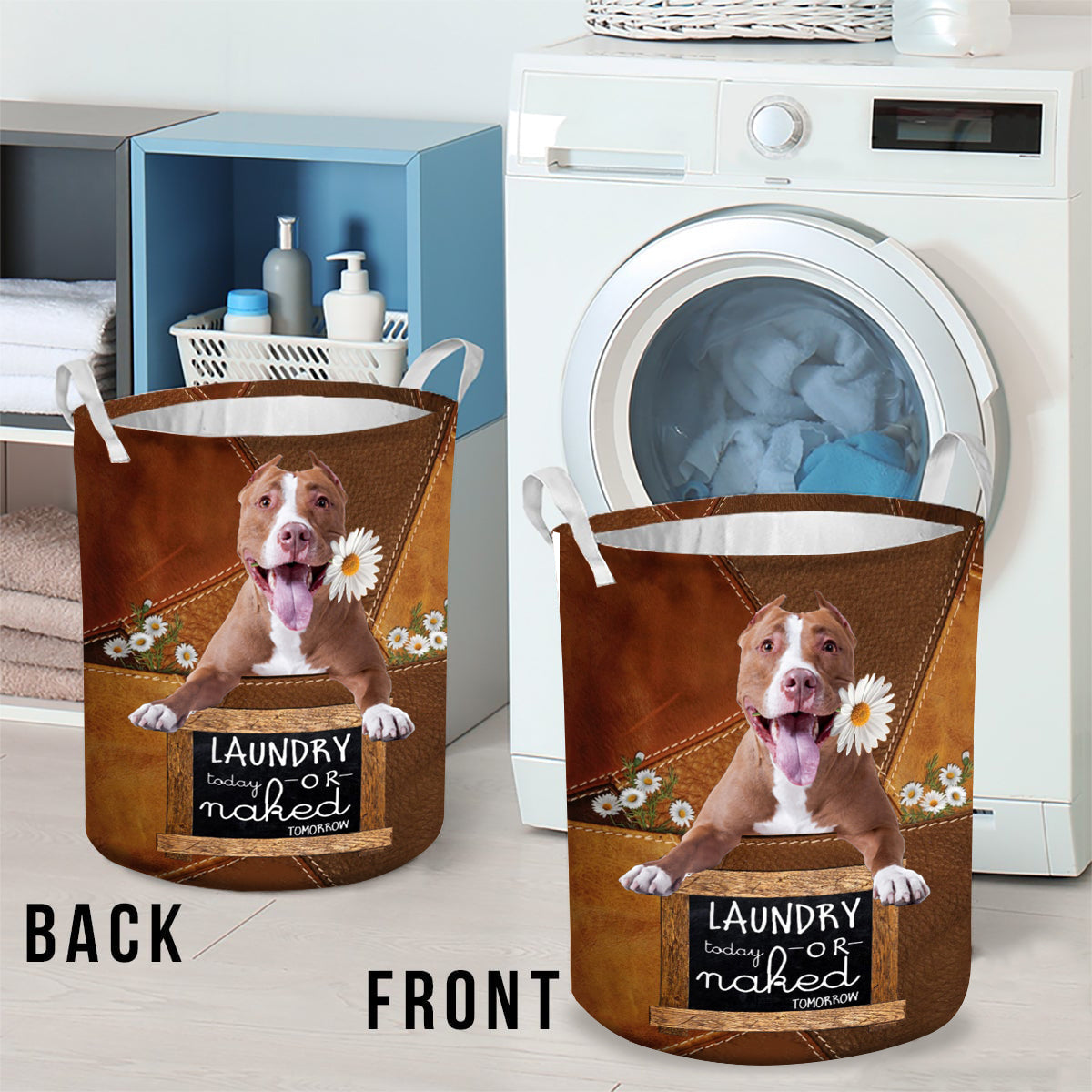 Pitbull Laundry Today Or Naked Tomorrow Laundry Basket