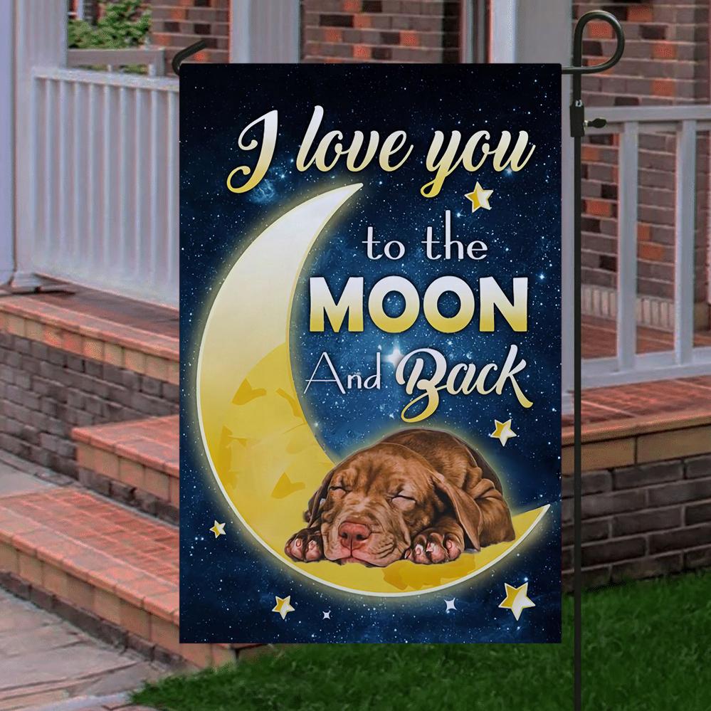 Pitbull I Love You To The Moon And Back Garden Flag