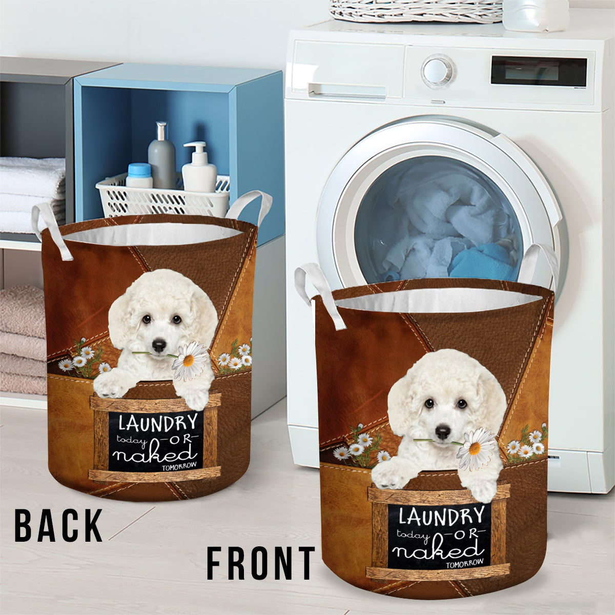 Poodle 02 Laundry Today Or Naked Tomorrow Laundry Basket