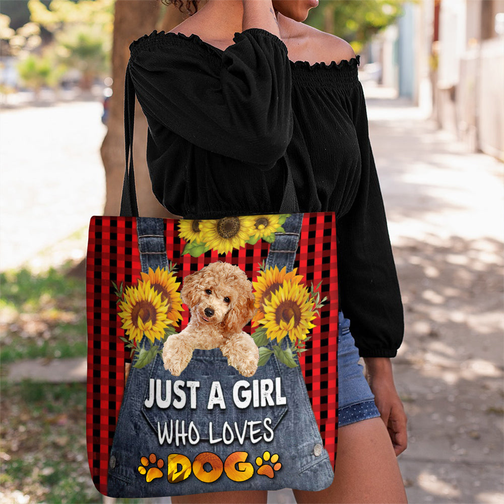Poodle  2-Just A Girl Who Loves Dog Tote Bag