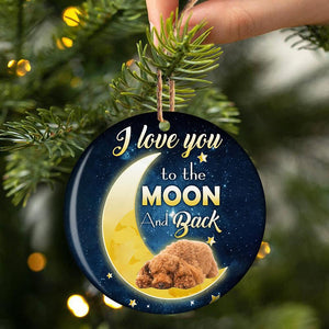 Poodle I Love You To The Moon And Back Porcelain/Ceramic Ornament
