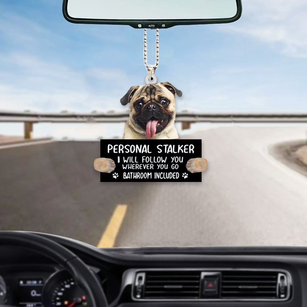 Pug Personal Stalker Car Hanging Ornament