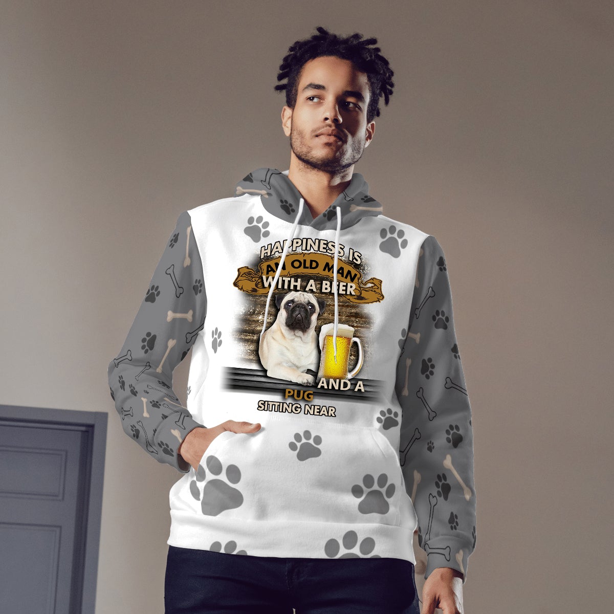 Happiness Is An Old Man With A Beer And A Pug Hoodie