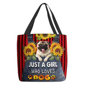 Pug 2-Just A Girl Who Loves Dog Tote Bag