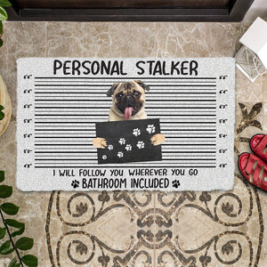 Pug  Personal Stalker Doormat