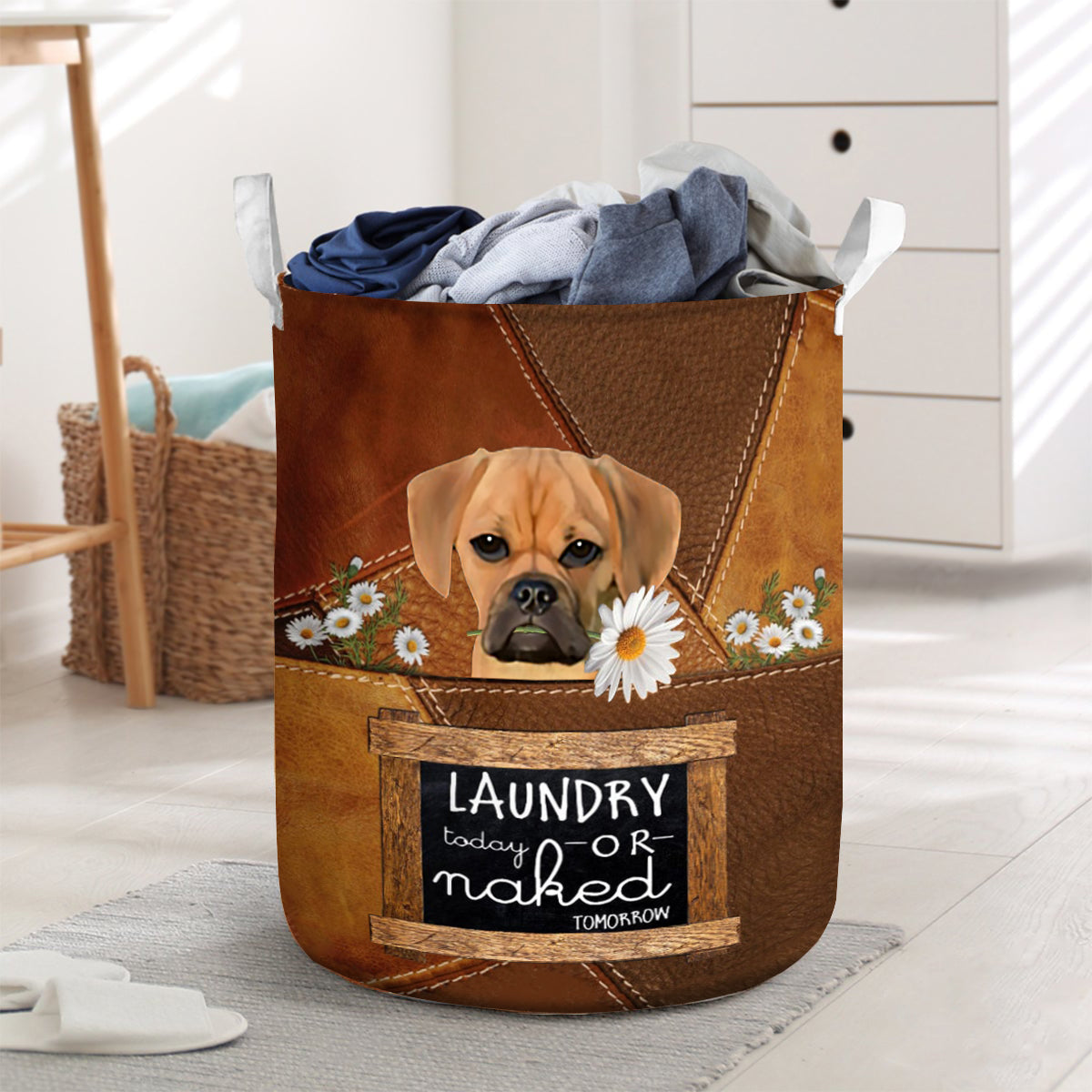 Puggle Laundry Today Or Naked Tomorrow Laundry Basket