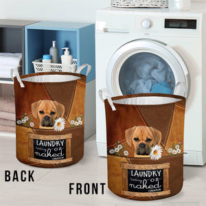 Puggle Laundry Today Or Naked Tomorrow Laundry Basket
