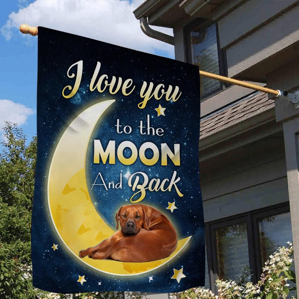 Rhodesian Ridgeback I Love You To The Moon And Back Garden Flag