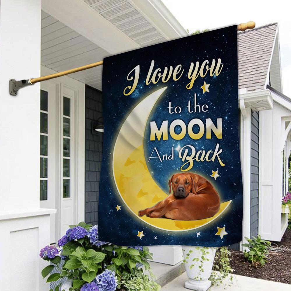 Rhodesian Ridgeback I Love You To The Moon And Back Garden Flag
