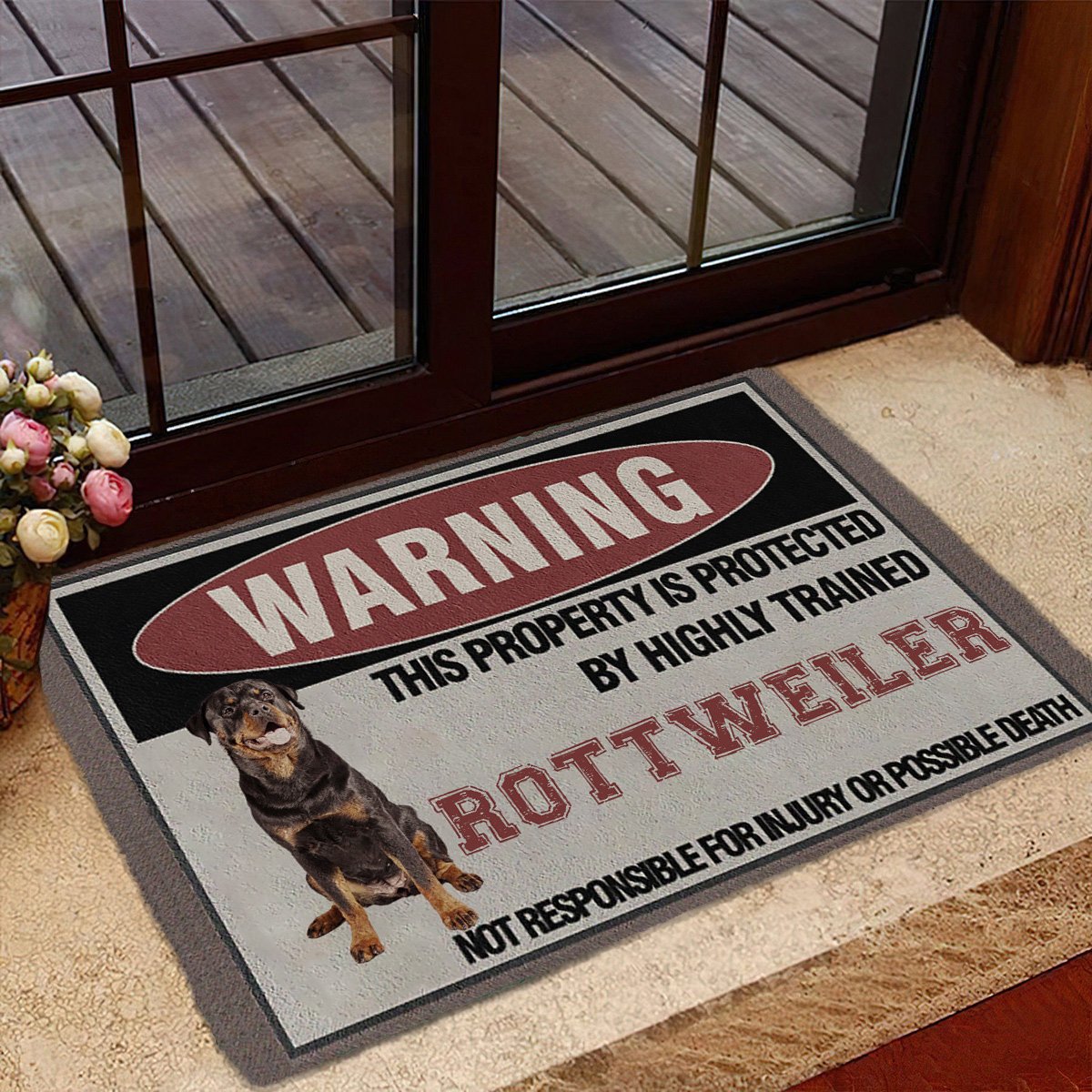 THIS PROPERTY IS PROTECTED BY HIGHLY TRAINED Rottweiler Doormat
