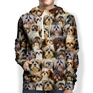 You Will Have A Bunch Of Shih Tzus - Hoodie V1