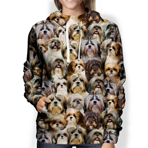 You Will Have A Bunch Of Shih Tzus - Hoodie V1