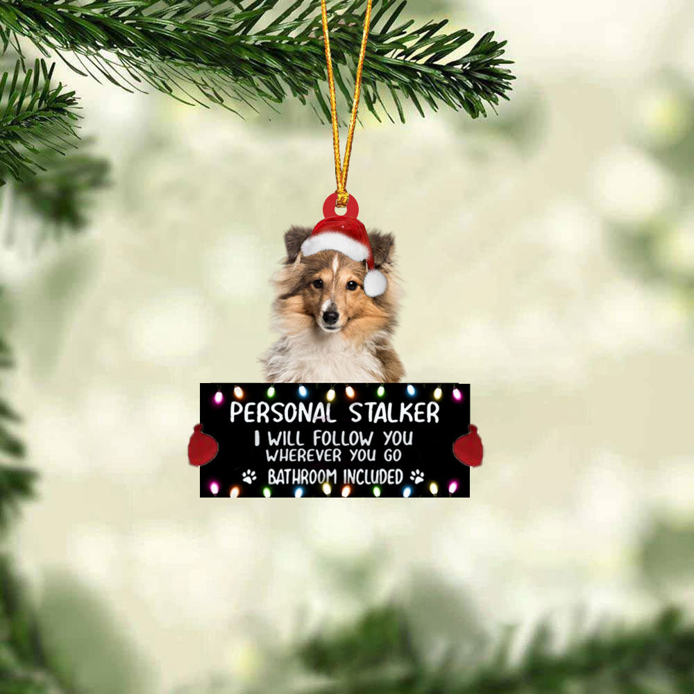 Shetland Sheepdog 5 Personal Stalker Christmas Hanging Ornament