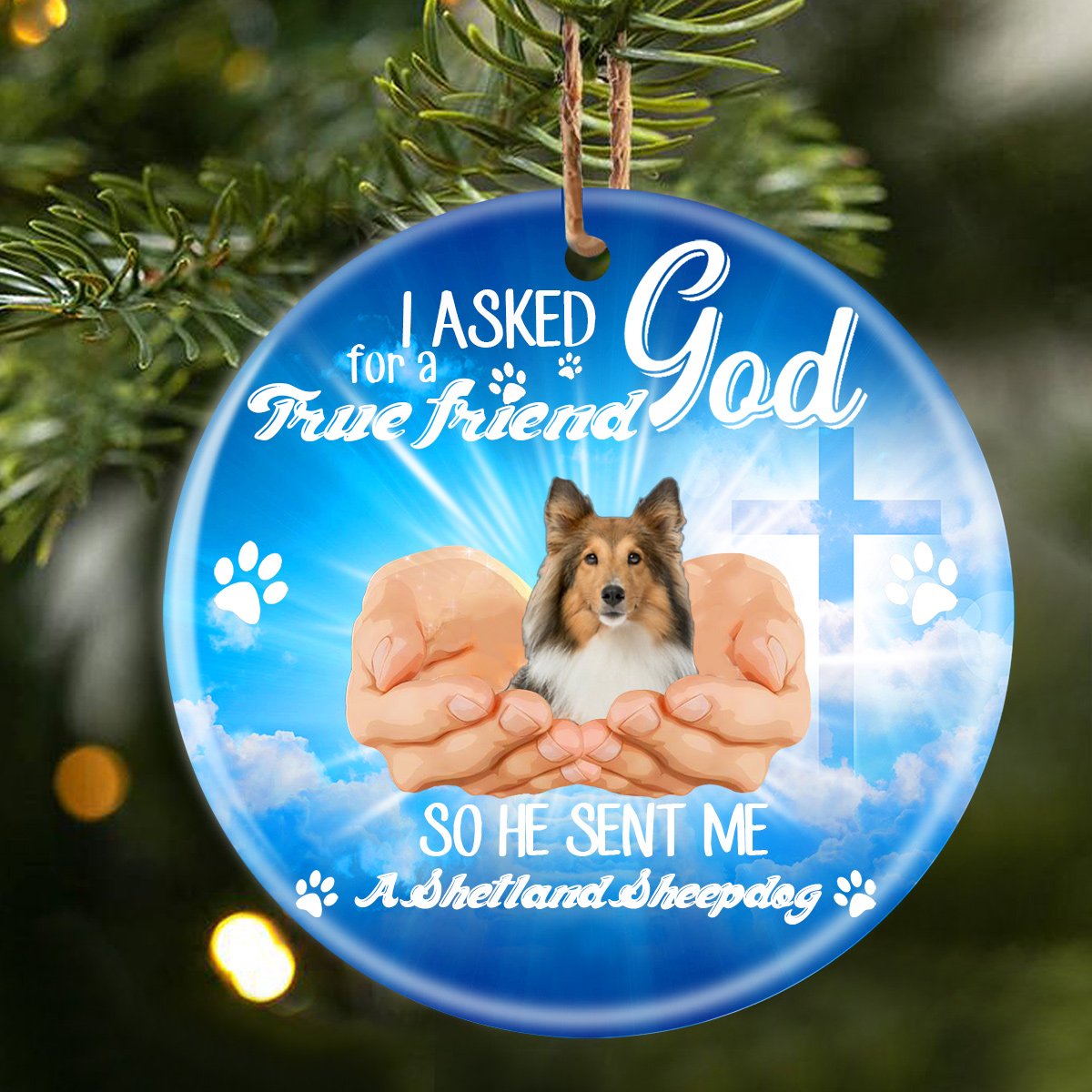 God Send Me A/An Shetland Sheepdog Porcelain/Ceramic Ornament
