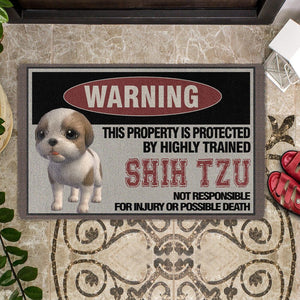 THIS PROPERTY IS PROTECTED BY HIGHLY TRAINED Shih Tzu Doormat