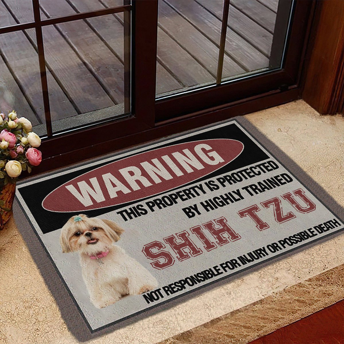 THIS PROPERTY IS PROTECTED BY HIGHLY TRAINED Shih Tzu 02 Doormat