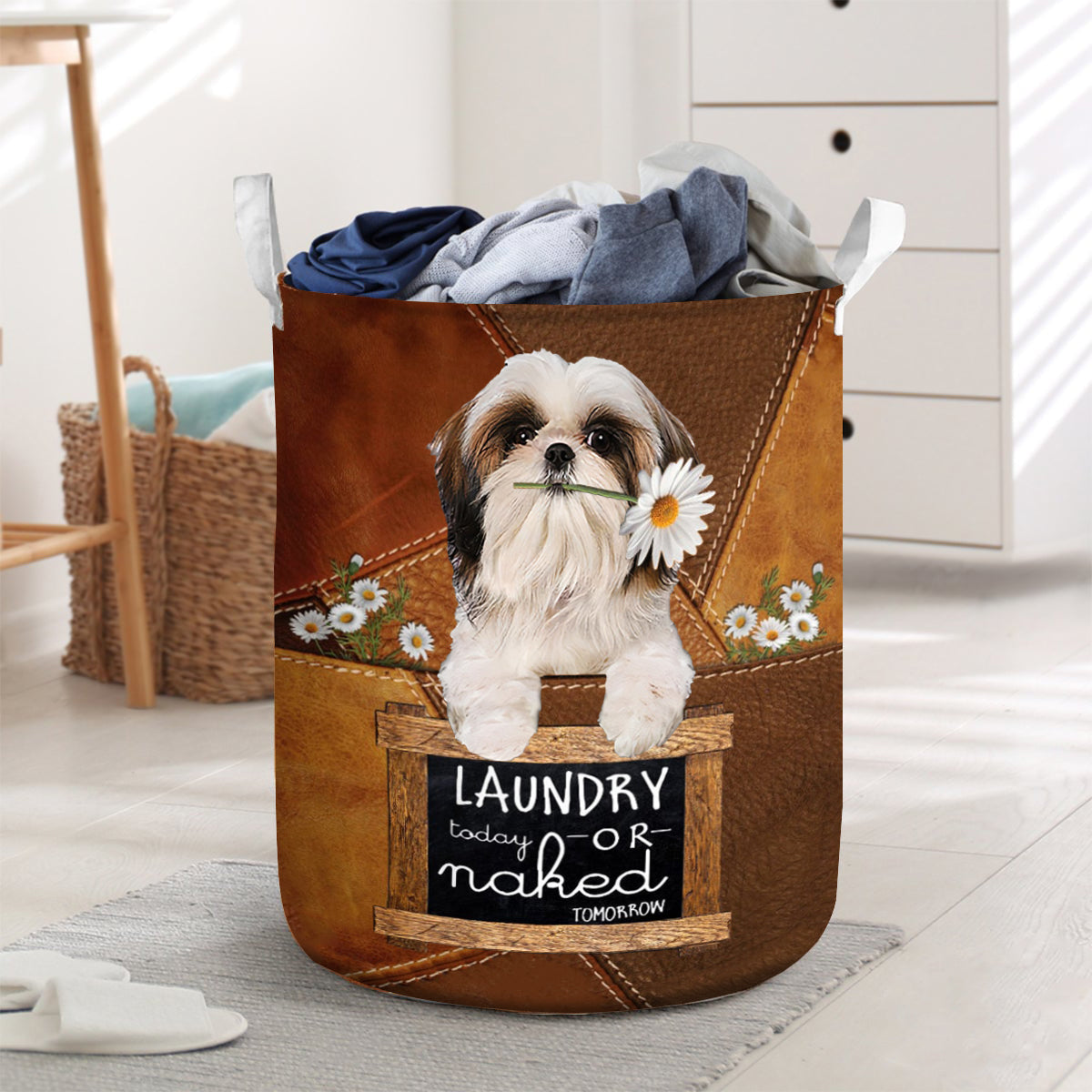 Shih Tzu 2 Laundry Today Or Naked Tomorrow Laundry Basket