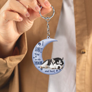 Siberian Husky I Love You To The Moon And Back Flat Acrylic Keychain