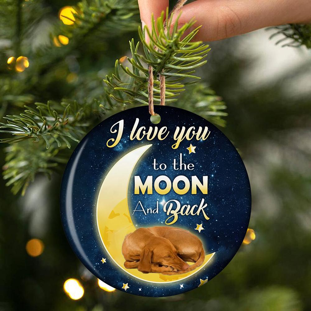 Vizsla I Love You To The Moon And Back Porcelain/Ceramic Ornament