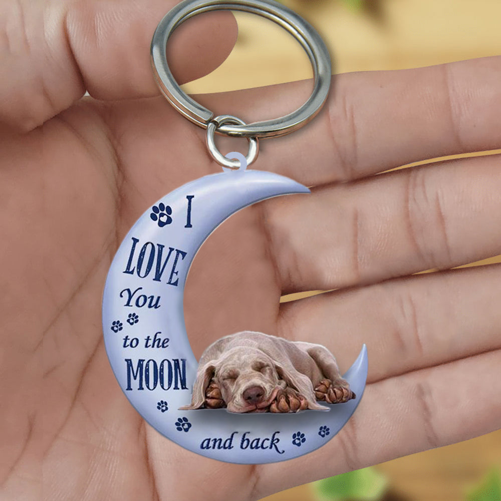 Weimaraner I Love You To The Moon And Back Flat Acrylic Keychain
