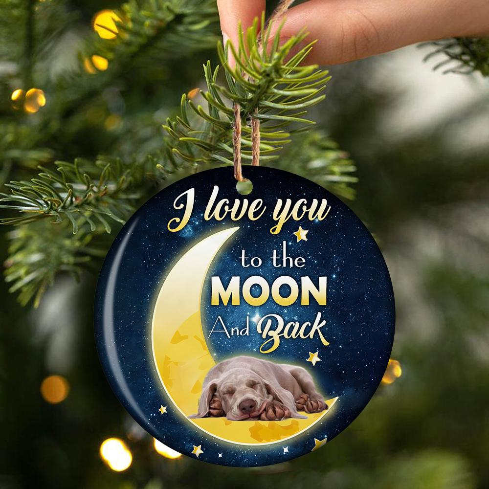 Weimaraner I Love You To The Moon And Back Porcelain/Ceramic Ornament