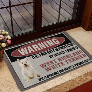 THIS PROPERTY IS PROTECTED BY HIGHLY TRAINED West Highland White Terrier Doormat