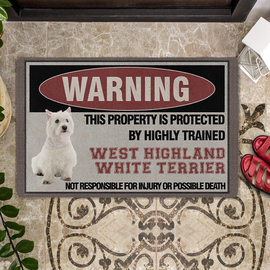 THIS PROPERTY IS PROTECTED BY HIGHLY TRAINED West Highland White Terrier 02 Doormat