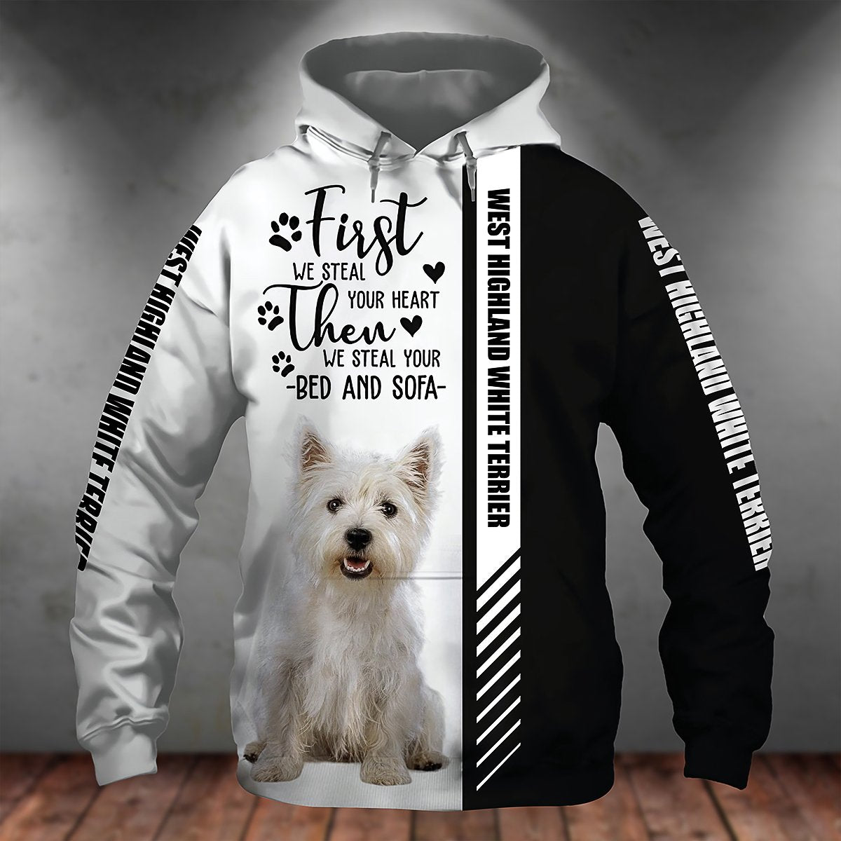 West Highland White Terrier-First We Steal Your Heart Unisex Hoodie