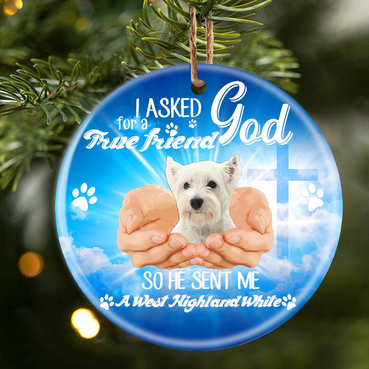 God Send Me A/An West Highland White Terrier Porcelain/Ceramic Ornament