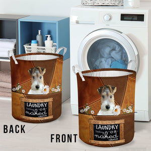 Wire Fox Terrier Laundry Today Or Naked Tomorrow Laundry Basket