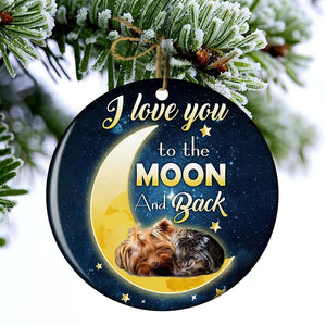 Yorkshire Terrier I Love You To The Moon And Back Porcelain/Ceramic Ornament