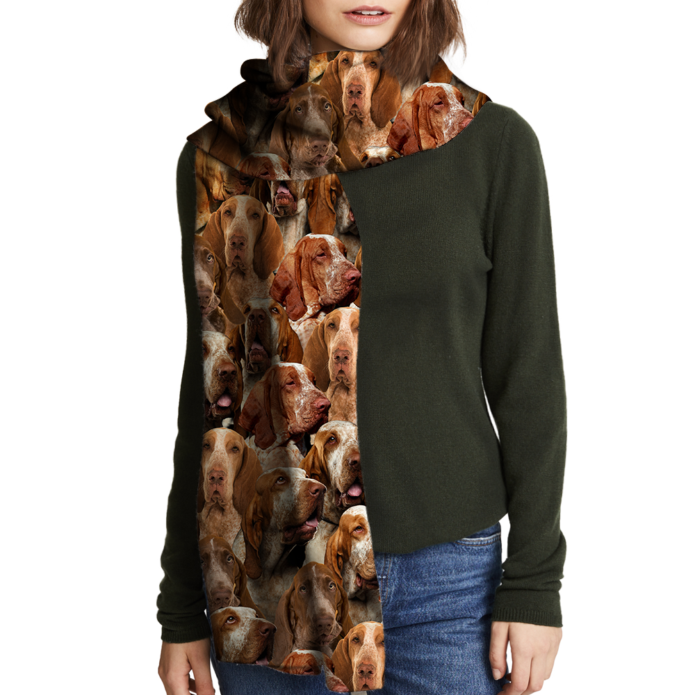 You Will Have A Bunch Of Bracco Italianos - Scarf V1