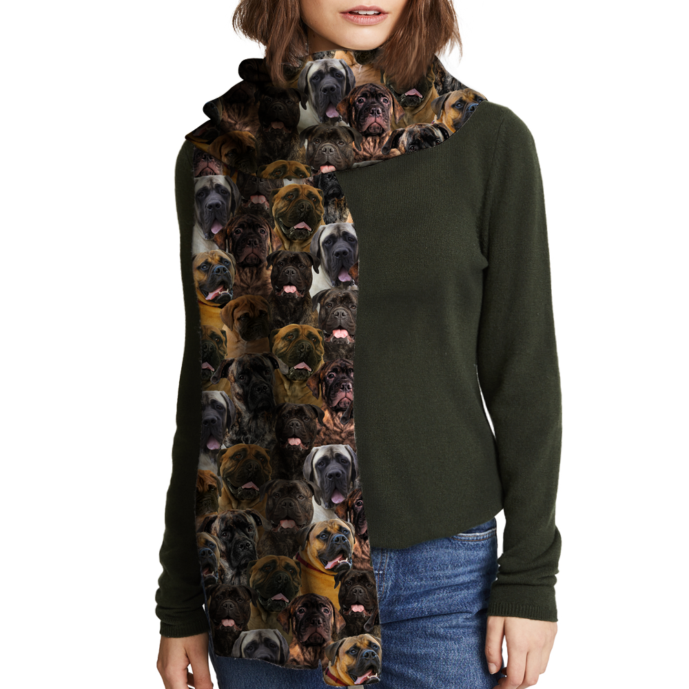 You Will Have A Bunch Of Bullmastiffs - Scarf V1