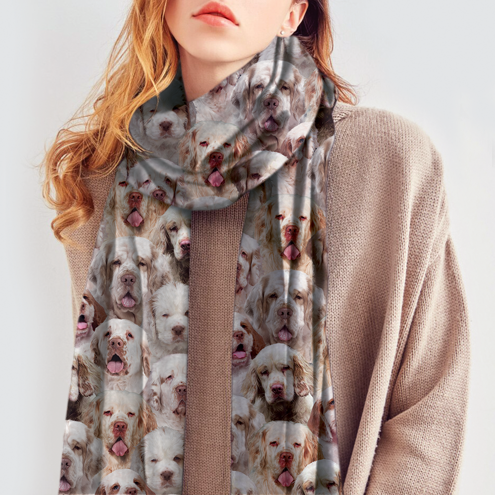 You Will Have A Bunch Of Clumber Spaniels - Scarf V1