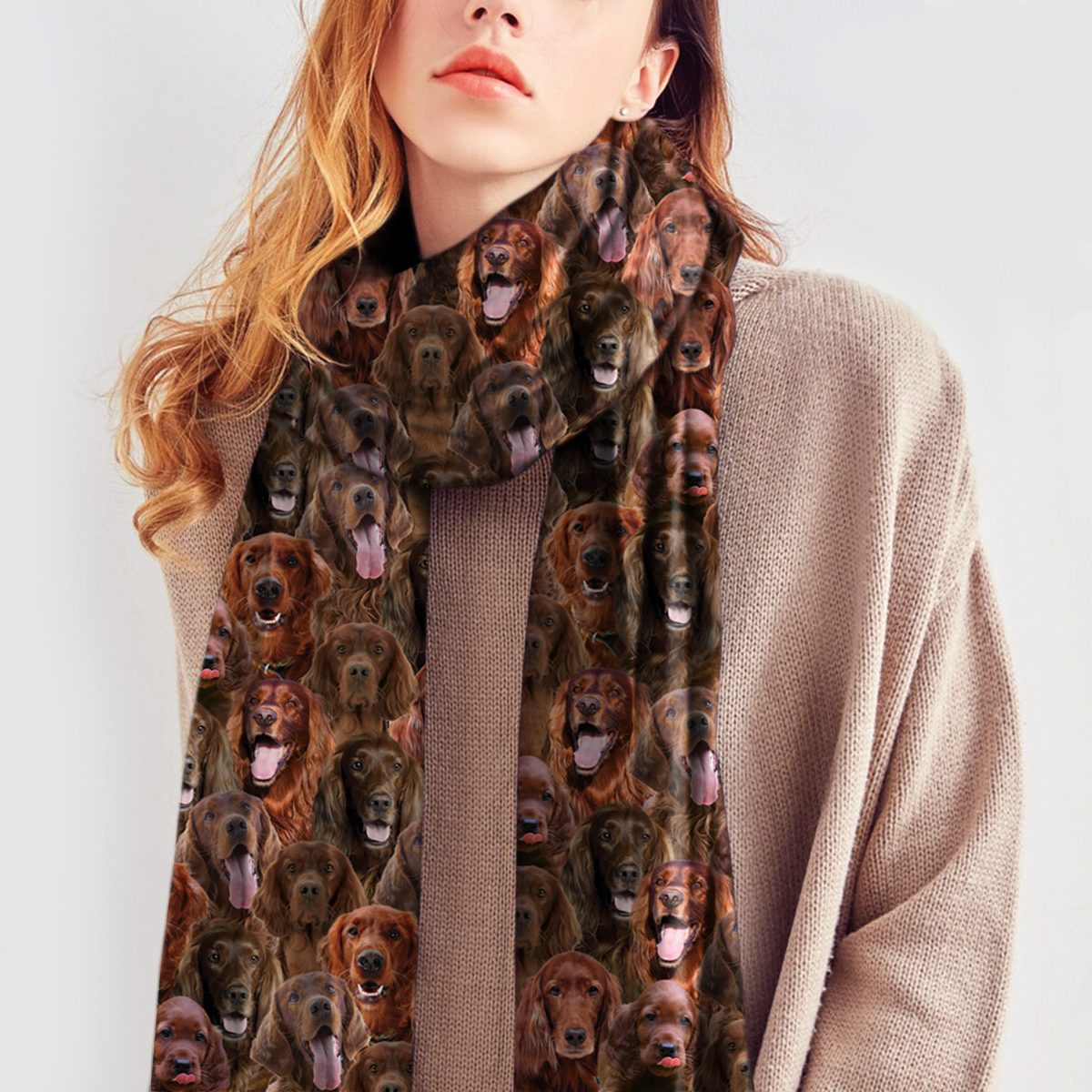 You Will Have A Bunch Of Irish Setters - Scarf V1