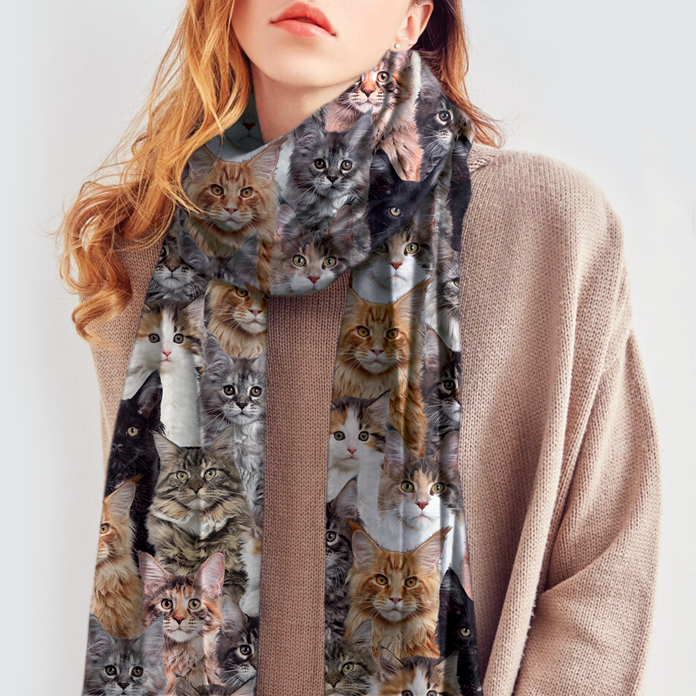 You Will Have A Bunch Of Maine Coon Cats - Scarf V1