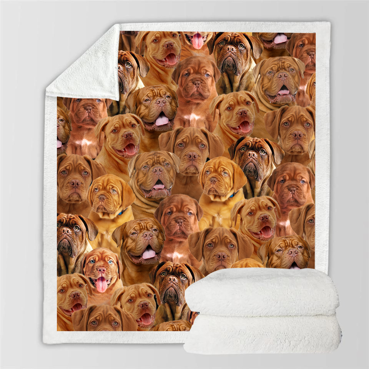 You Will Have A Bunch Of Dogue De Bordeauxs - Blanket V1