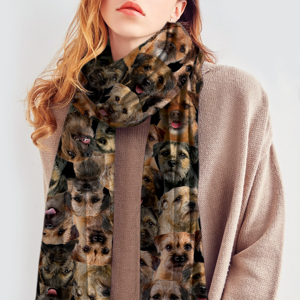 You Will Have A Bunch Of Border Terriers - Scarf V1