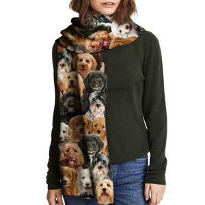 You Will Have A Bunch Of Cockapoos - Scarf V1