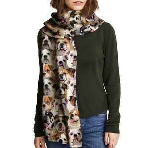 You Will Have A Bunch Of English Bulldogs - Scarf V1