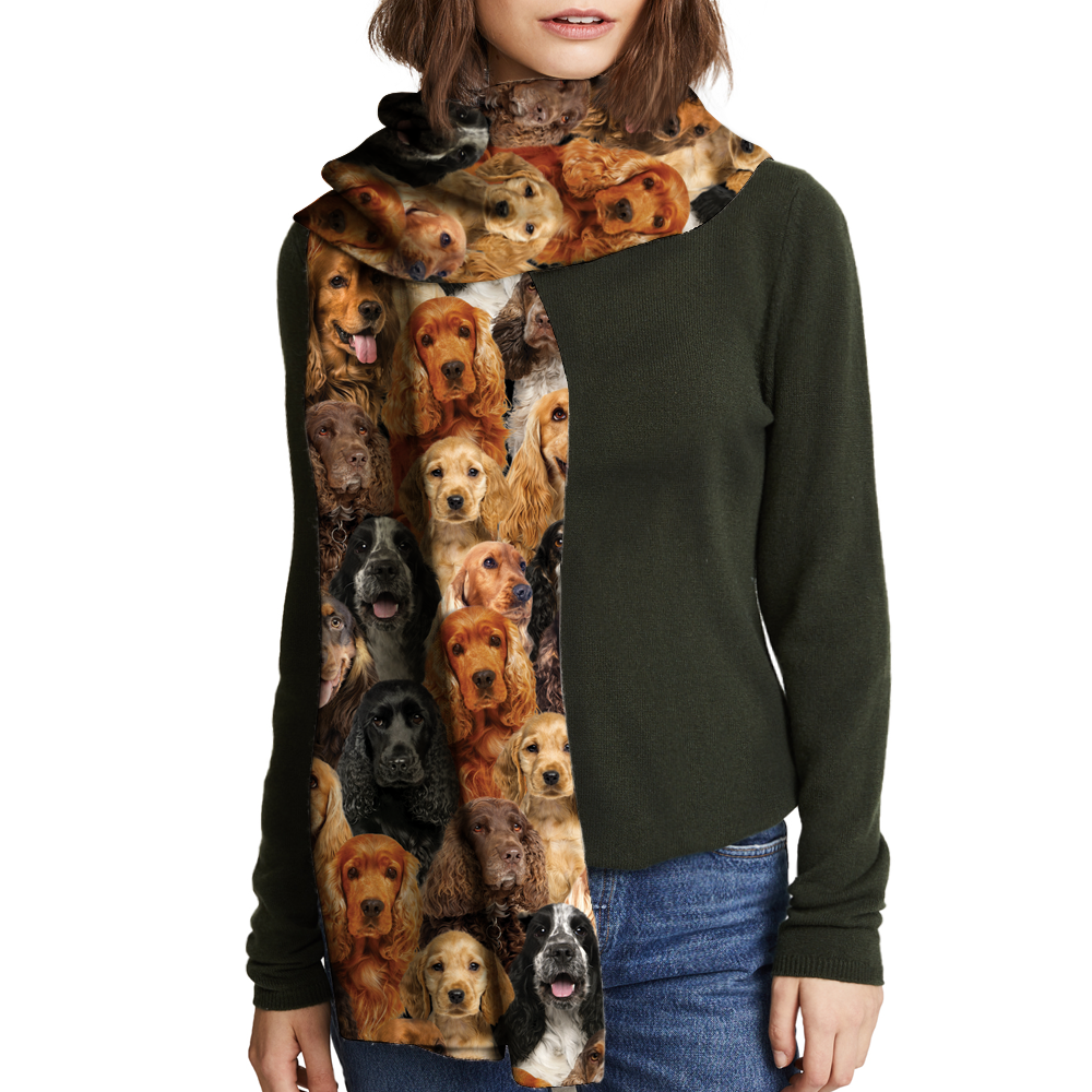 You Will Have A Bunch Of English Cocker Spaniels - Scarf V1