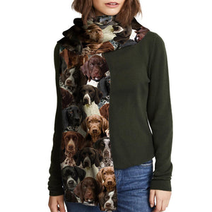 You Will Have A Bunch Of German Shorthaired Pointers - Scarf V1