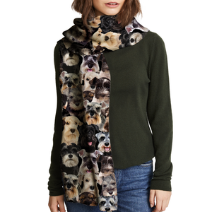 You Will Have A Bunch Of Schnauzers - Scarf V1