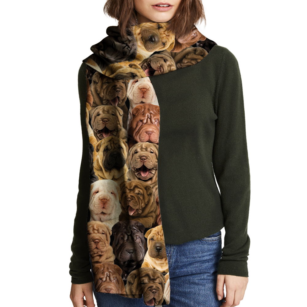 You Will Have A Bunch Of Shar Peis - Scarf V1